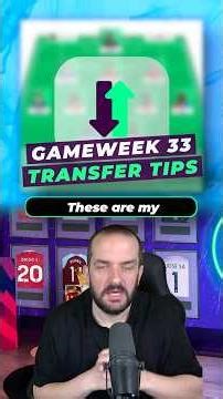 Transfer Tips for Double Gameweek 33 #fpl #fantasypremierleague #fpltips