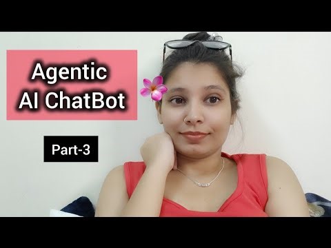 Agentic AI Project #1 | Agentic Chatbot (Part 3) | LangGraph | Nidhi Chouhan