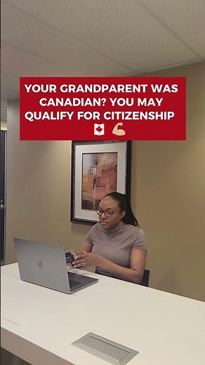 You May Already Be a Canadian Citizen and Not Know It
