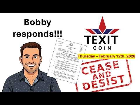 TEXIT Coin Update: Bobby Gray Responds to Cease and Desist Order 02/12/26