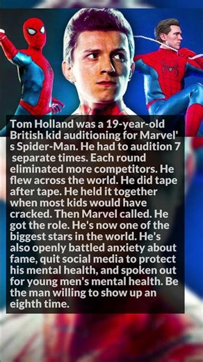 Tom Holland Refused to Quit After 6 Spider-Man Rejections