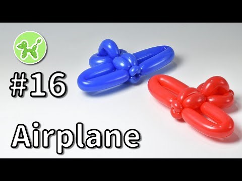 Plane - Balloon Animals for Beginners #16