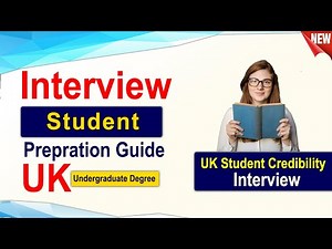UK Student Visa Interview Preparation Guide