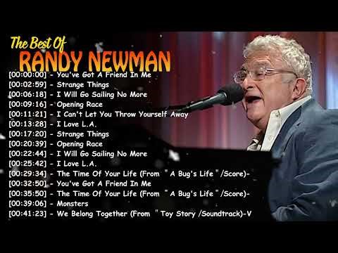 Randy Newman Best of Greatest Hits – Full Album Top 10 Classic Songs