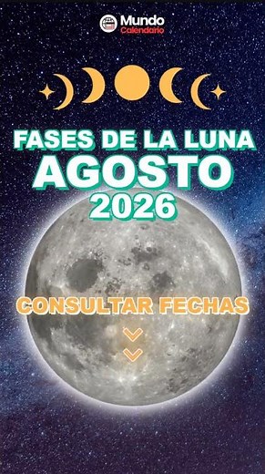 🌕🌗🌑 Calendario lunar completo – Agosto 2026 🌑🌗🌕