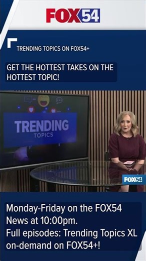 Trending Topics XL on FOX54+