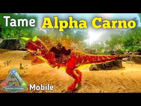 How to Tame Alpha Carno in ARK Survival Evolved Mobile | ‪@HowToPlayARK‬