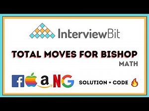 Total moves for bishop! | Solution 🔥 | Interviewbit | Math