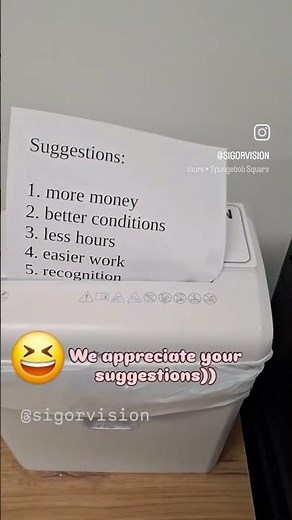 A suggestion box at work workplace is like😆. Follow @sigorvision We appreciate your suggestions