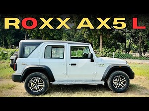 Mahindra Thar ROXX AX5 L 4x4 Automatic | Mahindra Thar Roxx 2024 : Thar roxx ax5l diesel 4x4