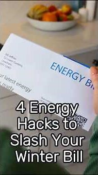 4 Energy Hacks to Slash Your Winter Bill