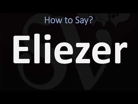 How to Pronounce Eliezer? (CORRECTLY)