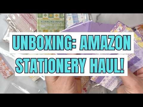 Amazon Stationery Haul Unboxing