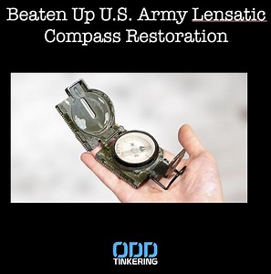 13K views · 391 reactions | I restored this old U.S. Army lensatic tritium compass, which is very worn and the lenses are so dirty and scratched it is a bit hard to see through. The magnifying glass was completely impossible to use. It is also missing the lanyard. This is a quite simple restoration and service project. | OddTinkering | Facebook