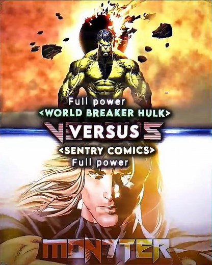 World Breaker Hulk VS Sentry (Comics)