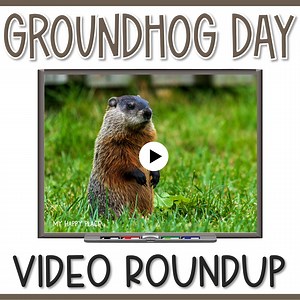 30 Great Groundhog Day Videos for Kindergarten