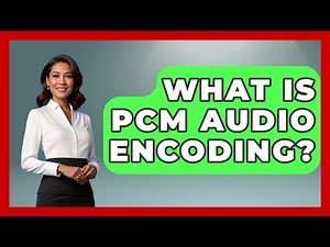 What Is PCM Audio Encoding? - The Musician Encyclopedia