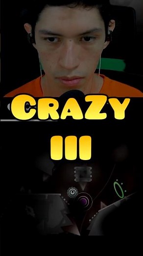 THIS IS HOW I COMPLETED CRAZY III IN GEOMETRY DASH
