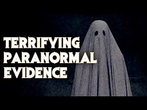 Totally Real Ghost Videos That Will Convince You Of The Paranormal