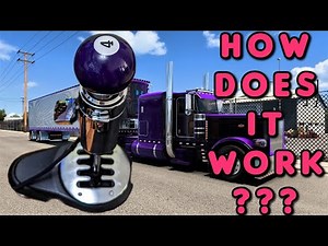 Eaton Fuller 18-Speed Shifter How-To (ATS ETS Truck Simulator)