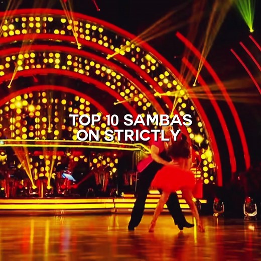 Top 10 Samba Performances on Strictly Come Dancing