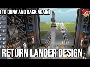 Building Duna Lander and Return vehicle in KSP