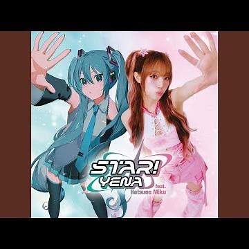 STAR! (feat. Hatsune Miku)