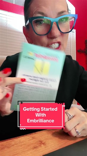 Getting Started With Embrilliance: A Beginner's Guide