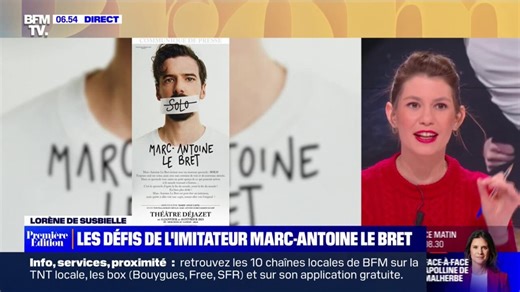 Les secrets de Marc-Antoine Le Bret pour imiter un total de 90 voix sur scène