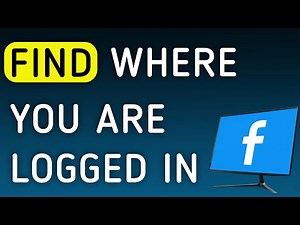How to Find Where You Are Logged In On Facebook On PC (New Update)