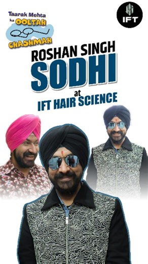 IFT Hair Science | Jab baat ho confidence ki, to stars bhi trust kare experts par ⭐️ Sodhi Paaji 🤝 Vindu Dara Singh ji ke saath real talk — hair confidence... | Instagram