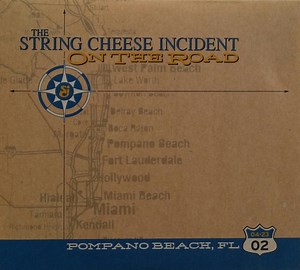 The String Cheese Incident - On the Road: 4-23-02 Pompano Beach, FL