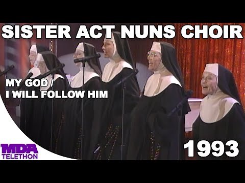 Sister Act Nuns Choir - "My God" & "I Will Follow Him" (1993) - MDA Telethon