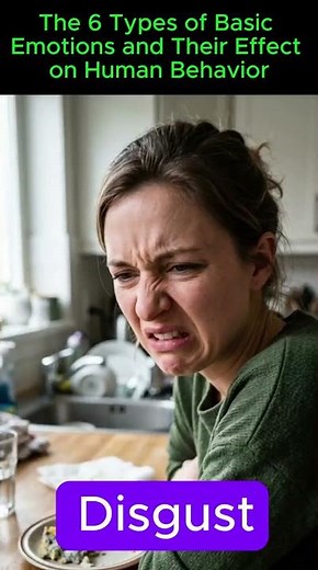 The 6 Types of Basic Emotions and Their Effect on Human Behavior