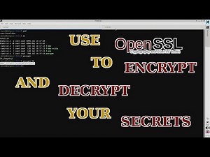 Encrypt and decrypt your secrets with OpenSSL