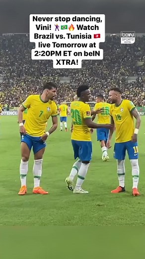 Never stop dancing, Vini! 🕺🇧🇷🔥 Watch Brazil vs. Tunisia 🇹🇳 live Tomorrow at 2:20PM ET on beIN XTRA! | beIN SPORTS USA