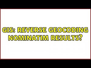 GIS: Reverse geocoding Nominatim results?