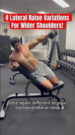 4 Lateral Raise Variations For Wider Shoulders