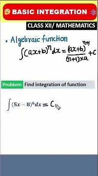 BASIC INTEGRATION | ALGEBRAIC FUNCTION
