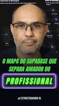 O Mapa do Supabase que Separa o Amador do Profissional