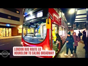 Early Morning London Double-Decker Bus E8 Ride Hounslow to Ealing Broadway Join me on