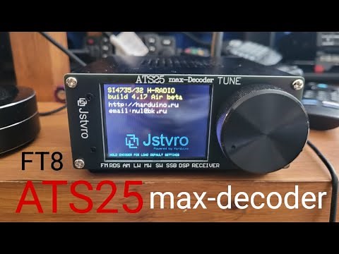 Jstvro ATS25 Max-decoder is a low-cost portable HF radio receiver + FT8