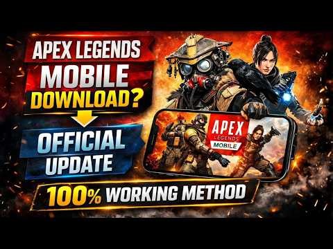 How to Download Apex Legends Mobile in 2026 (Official Status Explained)