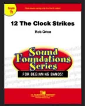 12 The Clock Strikes By Rob Grice
