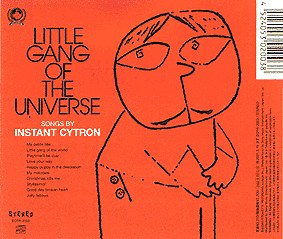 Instant Cytron - Little Gang Of The Universe