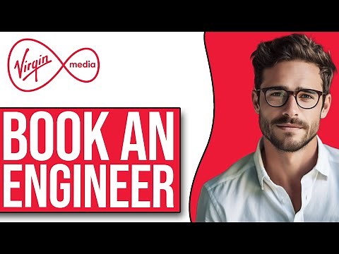 How To Book A Virgin Media Engineer (2025)