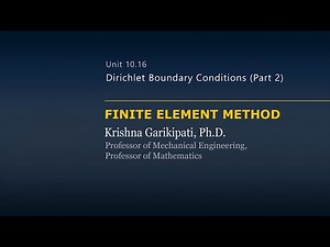 Dirichlet Boundary Conditions — Lesson 8 — Part 1