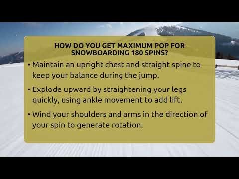 How Do You Get Maximum Pop For Snowboarding 180 Spins? - The Winter Sport Xpert