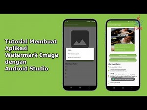 Tutorial Membuat Aplikasi Watermark Image dengan Android Studio