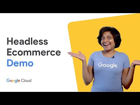 Headless Ecommerce demo on Google Cloud